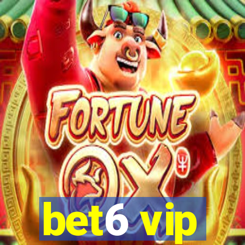 bet6 vip